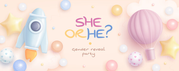 He or she. Cartoon gender reveal invitation template. Horizontal banner with realistic rocket and hot air balloon. Vector illustration
