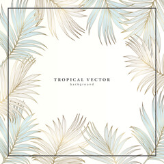 Fototapeta na wymiar Square delicate tropical background with golden palm leaves. Background for postcards, invitations, greeting letters, letters of gratitude, decor and covers.