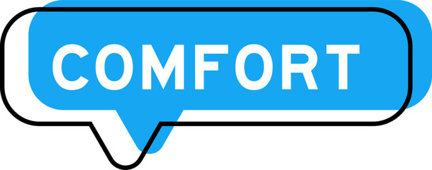 Speech banner and blue shade with word comfort on white background