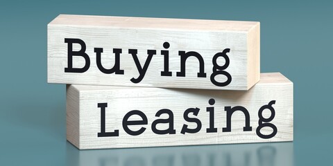 Buying, leasing - words on wooden blocks - 3D illustration