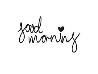 Good morning text,Font,writing,Hand writing,cute Front,Good meaning,lettering,Greeting,happy word