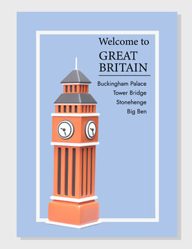 Welcome to Great Britain. Tourist invitation template with list of attractions in England. Souvenir card. Poster with 3D Big Ben. Tip for vacationers from travel agency in cute cartoon style