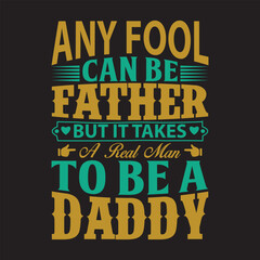 Fototapeta na wymiar Father's typography t-shirt design, Father's T-shirt vector design