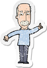 retro distressed sticker of a cartoon man issuing stern warning
