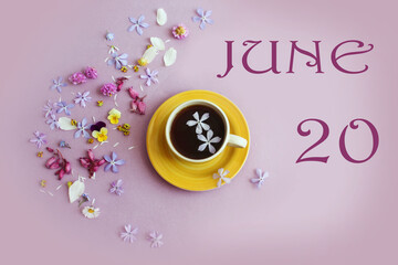 Calendar for June 20: the name of the month June in English, the numbers 20, a yellow cup with tea, scattered flowers nearby on a pastel background