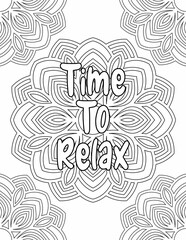 Mandala coloring page for adults and kids with a motivational quote 