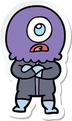 sticker of a annoyed cartoon cyclops alien spaceman