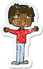 retro distressed sticker of a cartoon nervous man