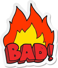 sticker of a cartoon Bad symbol