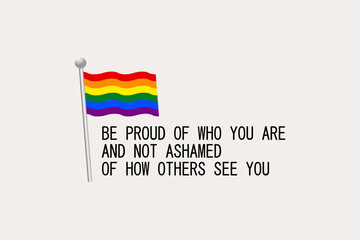 Obraz premium Quotes Pride Flags LGBT rainbow logo icon vector suistable Pride Day and Month symbolism Background