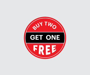 PrintBUT TWO GET ONE FREE: Buy two, get one free template voucher or coupon set. Special shop store discount tag, sticker, label to buy two product for price of one vector illustration isolated on whi