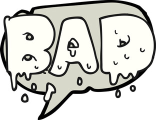 freehand drawn speech bubble cartoon word bad