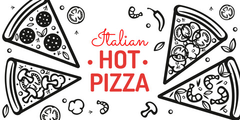 Italian pizza and ingredients. Italian cuisine banner design template. Pizzeria banner design template. Vintage hand-drawn sketch of vector illustration.