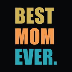 Best Mom Ever