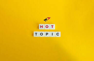 Hot Topic Idiom and Concept.