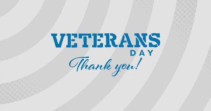 Animation of veterans day text over grey stripes