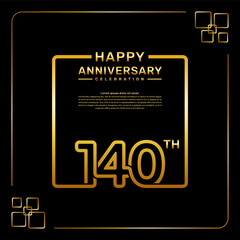 140 year anniversary celebration logo in golden color, square style, vector template illustration