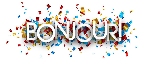 Banner with bonjour sign hello in French on colorful confetti background.