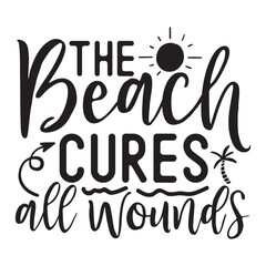 The beach cures all wounds SVG