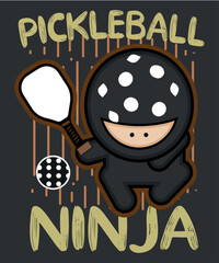 pickleball ninja t shirt, funny pickleball sports, pickleball lover girl saying