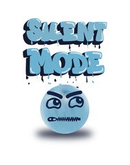 Silent mode.