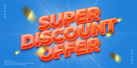 Super offer custom font editable 3D vector style effect