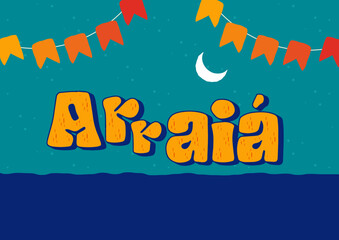 Festa Junina Arraia Sao Joao Lettering Brazil Northwestern Regional Party