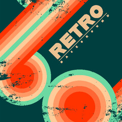 Retro design with vintage grunge textures and colorful round stripes. Vector illustration.