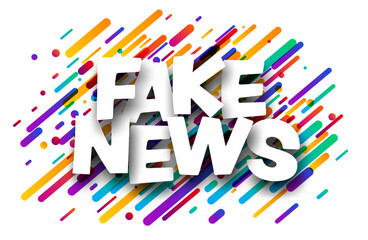 Fake news sign over colorful brush strokes background. Vector illustration.