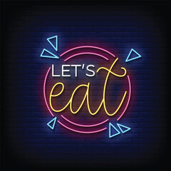 Neon Sign lets eat with brick wall background vector