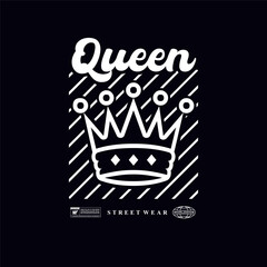 queen illustration vector streetwear design
