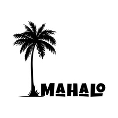 Logo vacaciones en Hawái. Letras de la palabra mahalo con letras estilo hawaiano en la arena de una playa con silueta de la palma