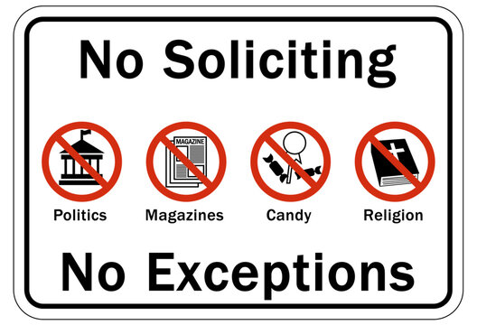 No soliciting warning sign and labels no soliciting no exception