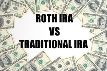 Traditional IRA or Roth IRA retirement plans choice concept