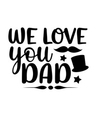 Father's Day SVG, Bundle, Dad SVG, Daddy, Best Dad, Whiskey Label, Happy Fathers Day, Sublimation, Cut File Cricut, Silhouette, Cameo,Dad Svg Bundle, Father's Day Svg Bundle, Dad Quotes Svg, Png Clipa