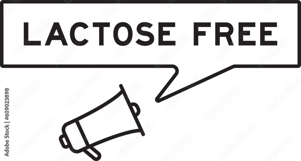 Poster megaphone icon with speech bubble in word lactose free on white background