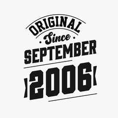 Obraz premium Born in September 2006 Retro Vintage Birthday, Original Since September 2006