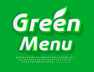 Vector eco Emblem Green Menu. Bright sticker Font. Modern Creative Alphabet Letters, Numbers and Symbols. 