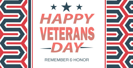 happy Veterans Day is a federal holiday in the United States observed annually on November 11, for honoring military veterans of the United States Armed Forces background with flag related colors