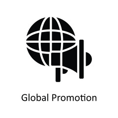 Global Promotion Vector   solid Icon Design illustration. Digital Marketing  Symbol on White background EPS 10 File