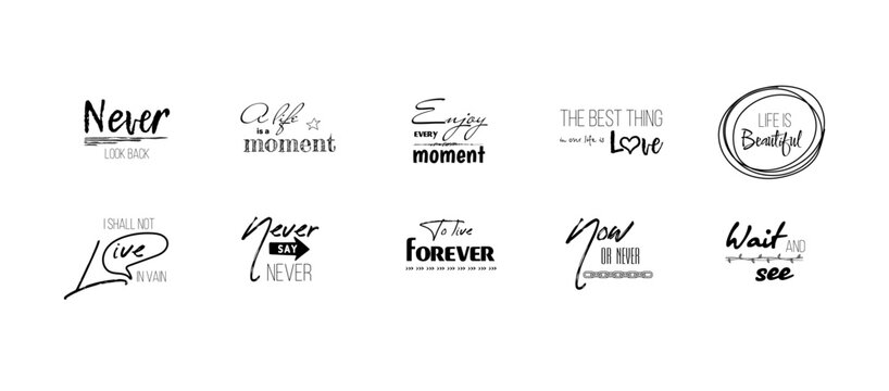 Inspirational quotes set. Motivation. Typography for posters, invitations, greeting cards or t-shirts.