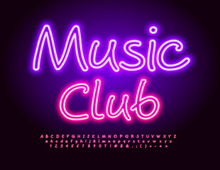 Vector advertising Poster Music Club. Trendy Neon Font. Glowing Alphabet Letters, Numbers and Symbols set