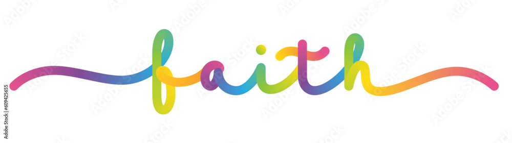 Wall mural faith monoline calligraphy banner with colorful gradient