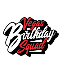 Vegas Birthday Squad