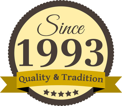 Since 1993 Quality and Tradition, decorated vector file