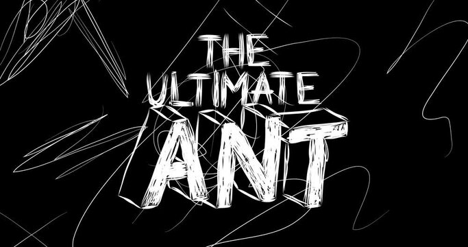 The Ultimate Ant. word animation of old chaotic film strip with grunge effect. Busy destroyed TV, video surface, vintage screen white scratches, cuts, dust and smudges.
