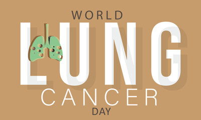 World Lung Cancer Day. background, banner, card, poster, template. Vector illustration.