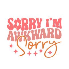 Sarcastic svg, retro sarcastic svg, funny quote svg, sarcasm svg, sassy svg, retro svg, trendy svg, sarcastic shirt svg, groovy svg,Groovy svg bundle, boho svg, hippie svg, aesthetic svg
