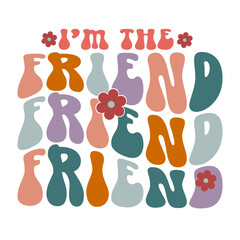 Retro Friendship Svg Png Bundle, Groovy Friends Svg, Best Friends Svg, Friendship svg, Funny friends svg, Friendship quotes, Trendy Svg,Friendship SVG bundle, Best Friends SVG files, 
