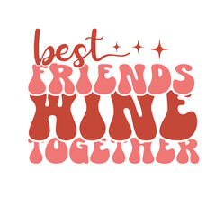 Retro Friendship Svg Png Bundle, Groovy Friends Svg, Best Friends Svg, Friendship svg, Funny friends svg, Friendship quotes, Trendy Svg,Friendship SVG bundle, Best Friends SVG files, 
